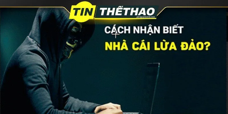 Bóc phốt 5 nhà cái lừa đảo hiện nay