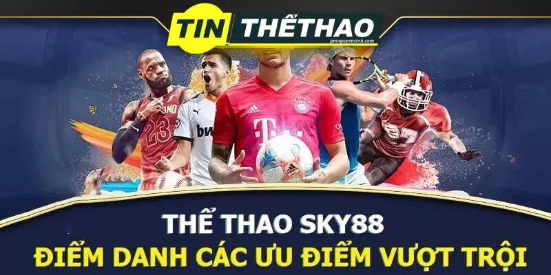 Nhận xét về mặt ưu – nhược điểm Sky88